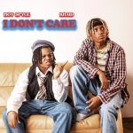 Download Boy  I Dont Care By Boy Spyce ft. Khaid Mp3