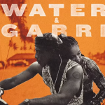 ALBUM: Tiwa Savage – Water & Garri (The Soundtrack)