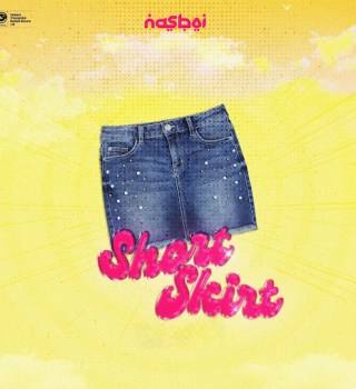 Nasboi – Short Skirt (Fine Girls)