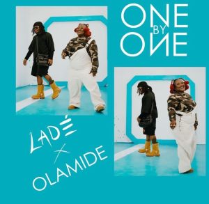 Lade – One By One Ft. Olamide