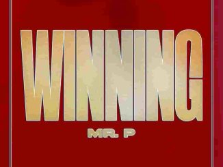 Mr. P – Winning