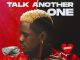 TeeFamous – Talk Another One