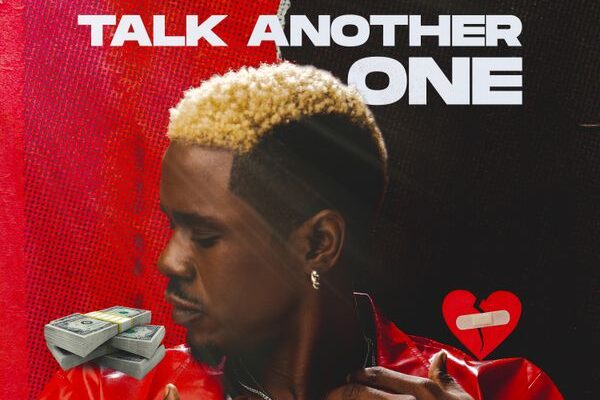 TeeFamous – Talk Another One